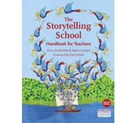 The Storytelling School: Handbook for Teachers