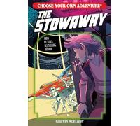 The Stowaway (Choose Your Own Adventure New Classics)
