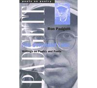 The Straight Line: Writings on Poetry and Poets (Poets on Poetry)