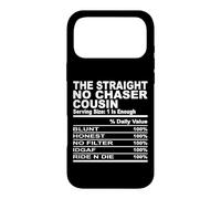The straight no chase cousin nutrition fact cousin men women Case for iPhone 17 Pro Max