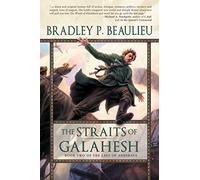 The Straits of Galahesh: Book Two of The Lays of Anuskaya: The Second Volume of the Lays of Anuskaya: 2