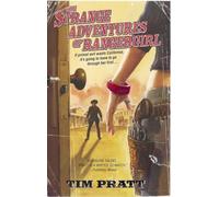 The Strange Adventures of Rangergirl: A Novel