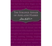 The Strange Affair of Adelaide Harris