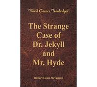 The Strange Case Of Dr. Jekyll And Mr. Hyde