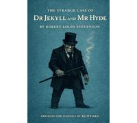 The Strange Case of Dr Jekyll and Mr Hyde
