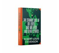 The Strange Case of Dr Jekyll and Mr Hyde and Other Stories (Sprayed Edges))
