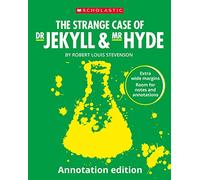 The Strange Case of Dr Jekyll and Mr Hyde: Annotation Edition Ideal for GCSE study for your own annotations (Scholastic GCSE 9-1)