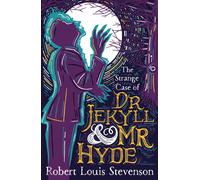 The Strange Case of Dr Jekyll and Mr Hyde : Barrington Stoke Edition