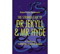 The Strange Case of Dr Jekyll and Mr Hyde