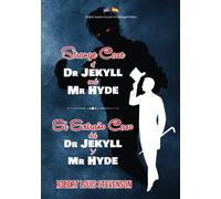 The Strange Case of Dr Jekyll and Mr Hyde / El Extraño Caso del Dr Jekyll y Mr Hyde: English-Spanish Parallel Text Bilingual Edition / Edición Bilingüe de Texto Paralelo Inglés-Español