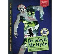 The Strange Case of Dr. Jekyll and Mr. Hyde - Student Notebook Edition with Summaries, Workbook, Planner, and Lots of Space for Your Notes: Perfect ... English Literature GCSE or 9th to 12th Grades