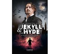 The Strange Case of Dr. Jekyll & Mr. Hyde