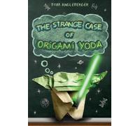 The Strange Case of Origami Yoda by Angleberger, Tom (2010) Hardcover