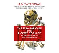 The Strange Case of the Rickety Cossack