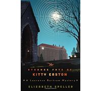 The Strange Fate of Kitty Easton (Laurence Bartram Mysteries)
