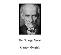 The Strange Guest (Alchemy translations)