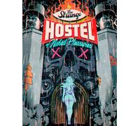 The Strange Hostel of Naked Pleasures