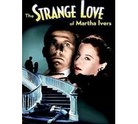 The Strange Love of Martha Ivers
