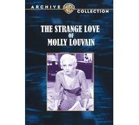 The Strange Love Of Molly Louvain DVD (1932) - Ann Dvorak, Guy Kibbee, Lee Tracy