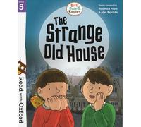 The Strange Old House - Biff, Chip & Kipper- Stage 5: Read with Oxford - Oxford Reading Tree