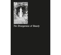 The Strangeness of Beauty