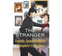 The Stranger: 10th Anniversary Complete Collector's Edition Volumes 1-7