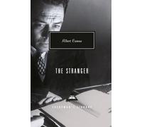 The Stranger: Introduction by Keith Gore (Everyman's Library Contemporary Classics)