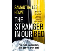 The Stranger in Our Bed