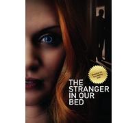 The Stranger in Our Bed [Region Free]