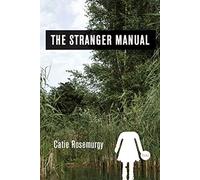 The Stranger Manual: Poems