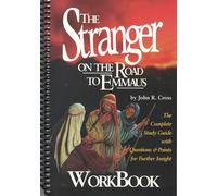 The Stranger on the Road to Emmaus - Workbook