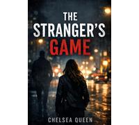 The Stranger’s Game