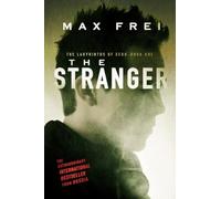 The Stranger (The Labyrinths of Echo, 1)
