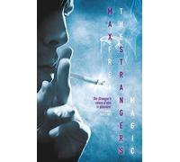 The Stranger's Magic: The Labyrinths of Echo: Book Three