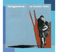 The Strangest Things by Longwave Import edition (2011) Audio CD