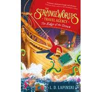 The Strangeworlds Travel Agency: The Edge of the Ocean