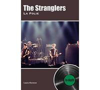 The Stranglers La Folie: In-depth