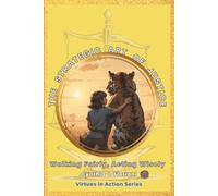 THE STRATEGIC ART OF JUSTICE Walking Fairly, Acting Wisely: Virtues in Action Series (Virtues in Action Series: Unlocking the Power of Virtues)