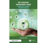 The Strategic Department Chair : Leading for Academic Research Success