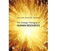 The Strategic Managing of Human Resources