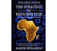 The Strategy of Repatriation: A Framework for Diaspora Development