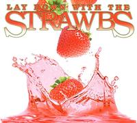 The Strawbs - Lay Down With The Strawbs
