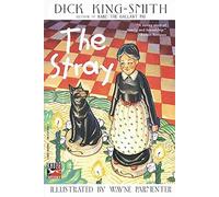 [The Stray] (By: Dick King-Smith) [published: March, 1998]