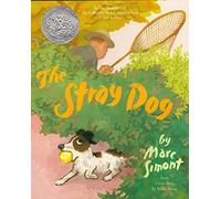 The Stray Dog: A Caldecott Honor Award Winner