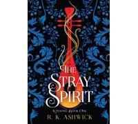 The Stray Spirit (The Lutesong Series)