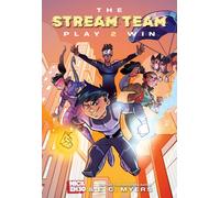 The Stream Team: Play 2 Win : Volume 2