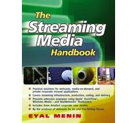 The Streaming Media Handbook