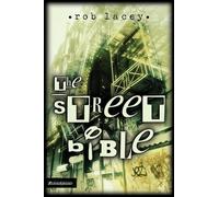 The Street Bible by Lacey, Rob [07 May 2002]