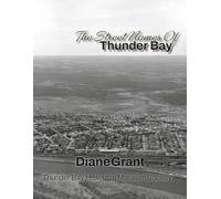 The Street Names of Thunder Bay