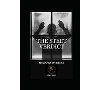 The Street verdict: Shadows of Justice